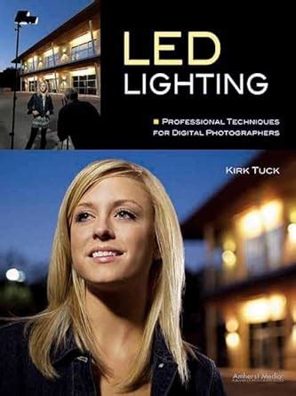 LED Lighting Professional Techniques for Digital Photographers Epub