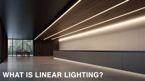 LED Linear Lighting: 2023's Ultimate Guide