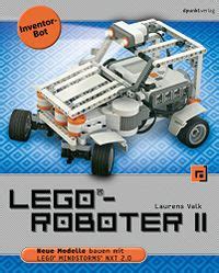 LEGO-Roboter II Inventor-Bot Neue Modelle bauen mit LEGO MINDSTORMS NXT 20 German Edition PDF