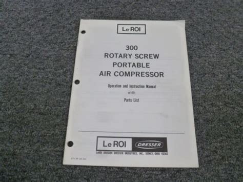 LEROI DRESSER AIR COMPRESSOR MANUAL Ebook PDF