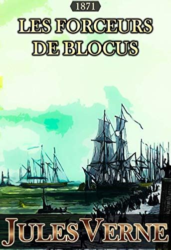LES FORCEURS DE BLOCUS édition illustrée French Edition Epub