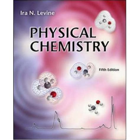 LEVINE PHYSICAL CHEMISTRY SOLUTION MANUAL FIFTH EDITION Ebook Epub