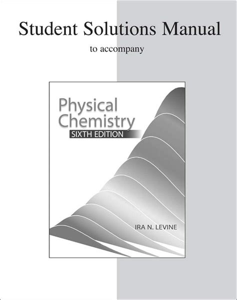 LEVINE PHYSICAL CHEMISTRY SOLUTION MANUAL FIFTH EDITION Ebook Epub