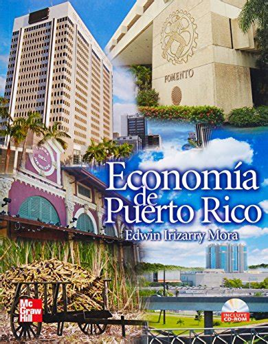LIBRO DE ECONOMIA DE PUERTO RICO EDWIN IRIZARRY MORA 2DA EDICION: Download free PDF ebooks about LIBRO DE ECONOMIA DE PUERTO RIC Kindle Editon