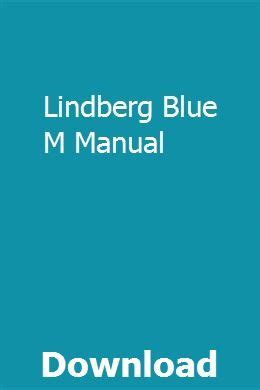 LINDBERG BLUE M MANUAL Ebook Epub