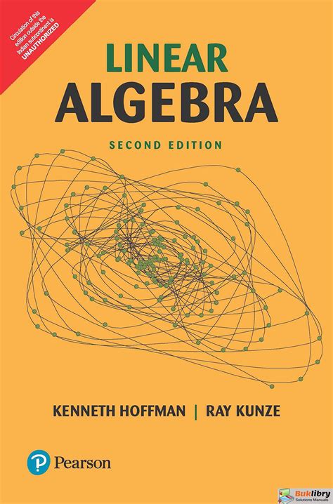 LINEAR ALGEBRA BY KENNETH HOFFMANN AND RAY KUNZE SOLUTION MANUAL Ebook Reader