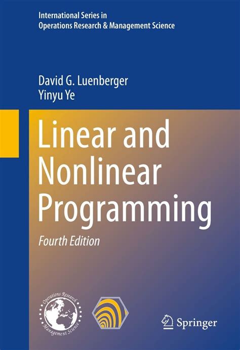 LINEAR AND NONLINEAR PROGRAMMING LUENBERGER SOLUTION MANUAL Ebook Kindle Editon