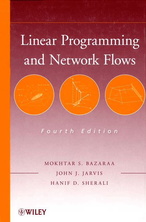 LINEAR PROGRAMMING AND NETWORK FLOWS SOLUTIONS Ebook Epub