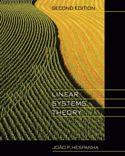 LINEAR SYSTEMS THEORY HESPANHA SOLUTIONS Ebook Kindle Editon