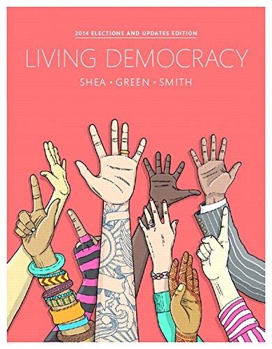 LIVING DEMOCRACY 4TH EDITION Ebook Doc