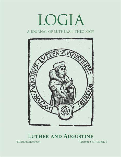 LOGIA Luther and Augustine Reformation 2011 Kindle Editon