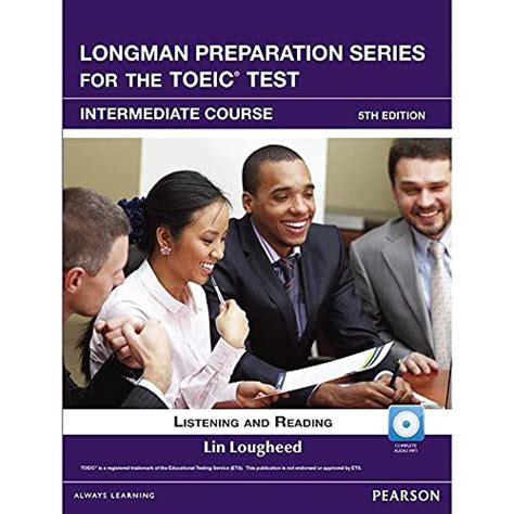 LONGMAN PREPARATION TOEIC INTERMEDIATE 5TH EDITION Ebook Doc