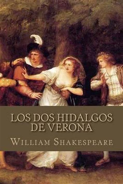 LOS DOS HIDALGOS DE VERONA Spanish Edition Kindle Editon