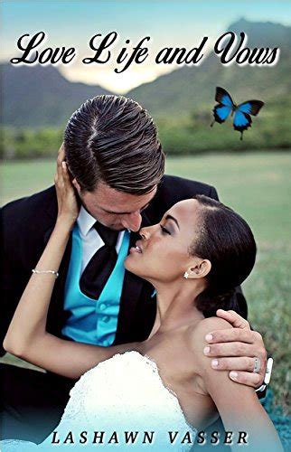 LOVE LIFE and VOWS Out of Nowhere Book 3 Reader