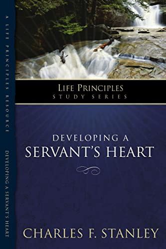 LPS DEVELOPING A SERVANT S HEART Life Principles Study Epub