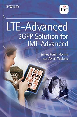 LTE Advanced 3GPP Solution for IMT-Advanced Epub