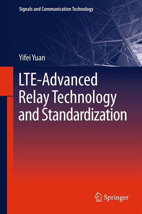 LTE-Advanced Relay Technology and Standardization Ebook Epub