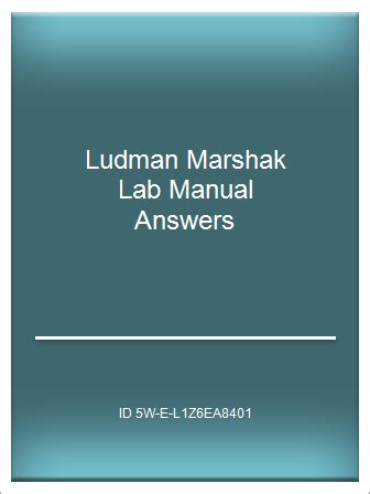 LUDMAN AND MARSHAK LAB MANUAL ANSWER Ebook Reader