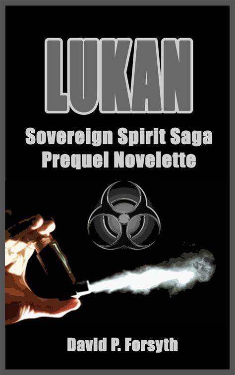 LUKAN Sovereign Spirit Prequel Sovereign Spirit Saga Epub