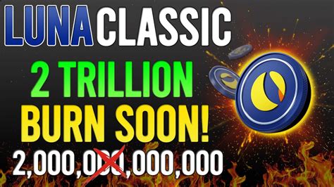 LUNC Burn: 1.2 Trillion Tokens Destroyed