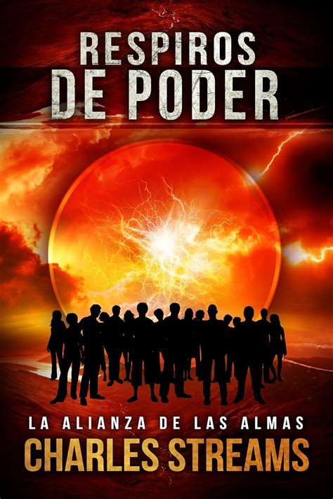 La Alianza De Las Almas Respiros De Poder Spanish Edition Kindle Editon
