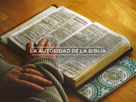 La Autoridad de la Biblia The Authority of the Bible Spanish Edition Reader