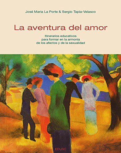 La Aventura Del Amor The Adventure Of Love Spanish Edition Reader