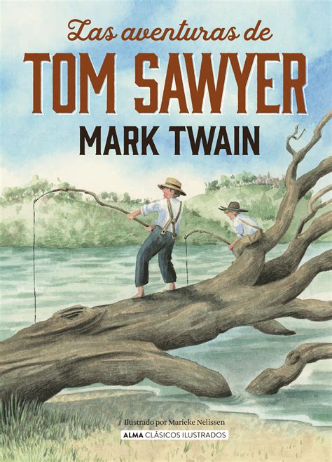La Aventuras de Tom Sawyer Spanish Edition Reader