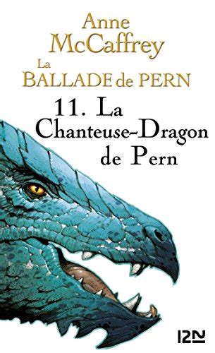 La Ballade de Pern tome 11 4 FANTASY French Edition Doc