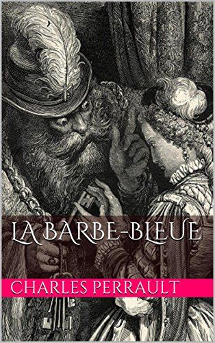 La Barbe bleue édition illustrée French Edition