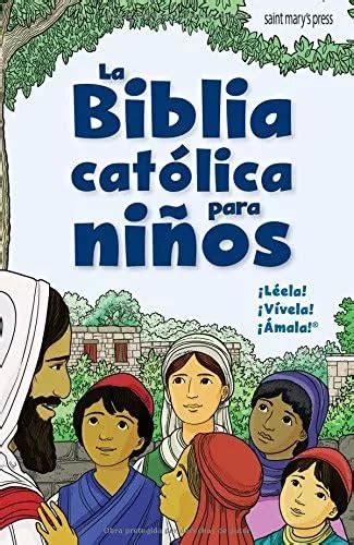 La Biblia catolica para ninos Spanish Edition Reader