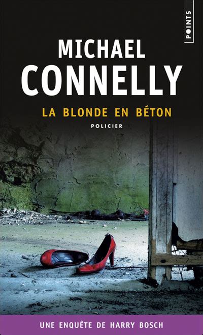 La Blonde en béton Harry Bosch French Edition Reader