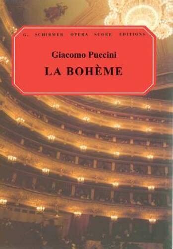 La Boheme Vocal Score G Schirmer Opera Score Editions