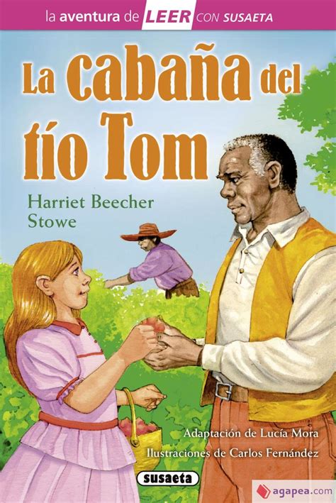 La Cabaña del Tío Tom Clásicos de la literatura Spanish Edition