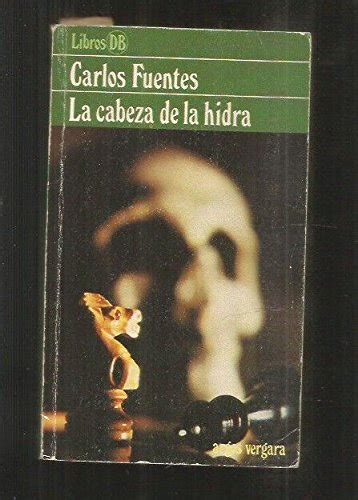 La Cabeza De La Hidra the Head of the Hydra Spanish Edition Kindle Editon