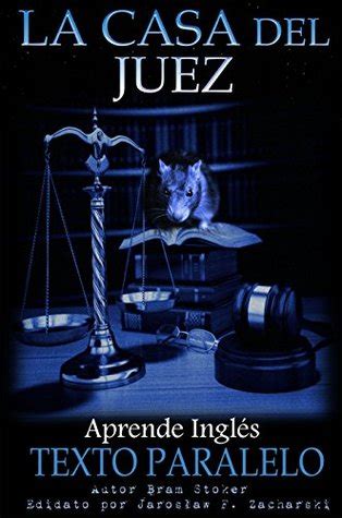 La Casa del Juez Historia Corta en Inglés Fantasmas Book 1 Kindle Editon