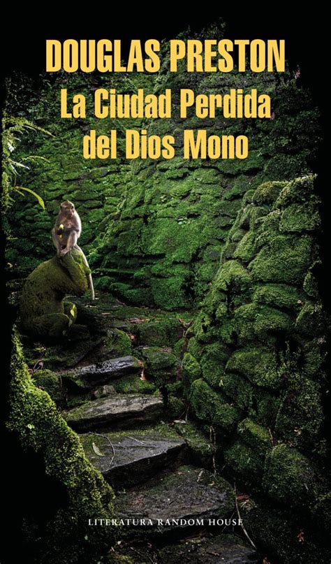 La Ciudad Perdida del Dios Mono Spanish Edition PDF