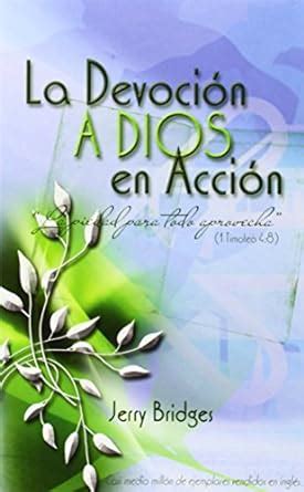 La Devocion a Dios En Accion English and Spanish Edition Doc