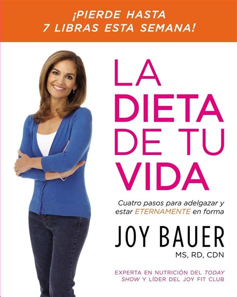 La Dieta de tu vida Cuatro pasos para adelgazar y estar eternamente en forma Spanish Edition Epub