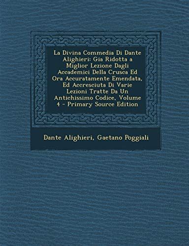 La Divina Commedia Nuovamente Emendata By F de Romanis 2 Other Copies of Vol 4 Italian Edition Epub