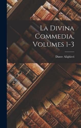 La Divina Commedia Volumes 1-2 Italian Edition Reader