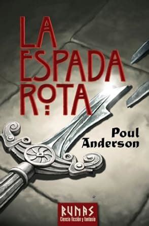 La Espada Rota The Broken Sword Runas Spanish Edition Doc