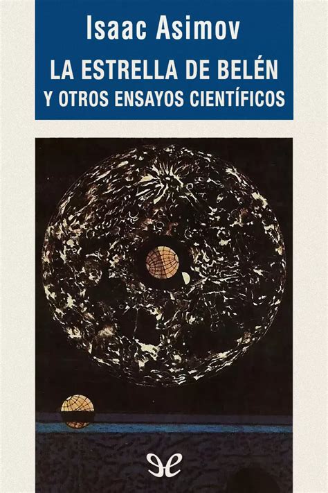 La Estrella De Belén Y Otros Ensayos Científicos Spanish Edition PDF