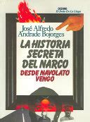 La Historia Secreta Del Narco: Desde Navolato Vengo (Dedo en la llaga) (Spanish Edition) Ebook PDF