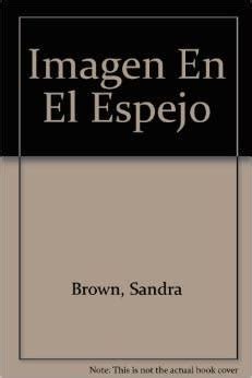 La Imagen En El Espejo Spanish Edition Doc