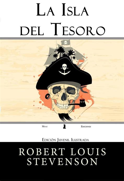 La Isla Del Tesoro Versión Juvenil Ilustrada Spanish Edition