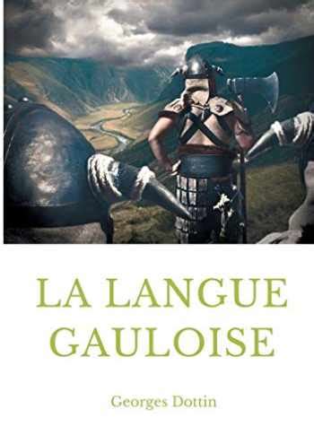 La Langue Gauloise Grammaire Epub