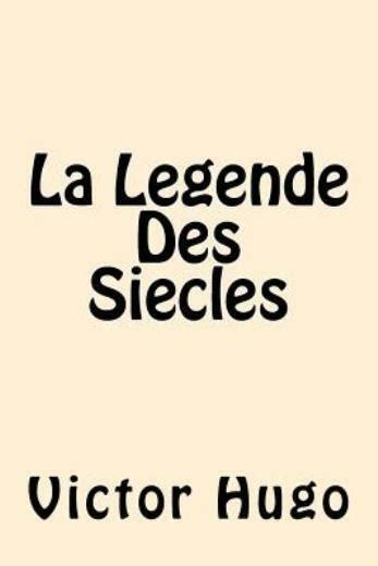 La Legende Des Siecles English Edition Doc