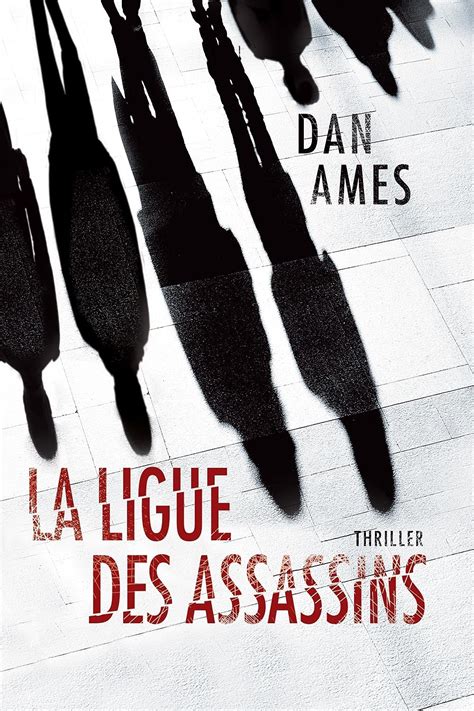 La Ligue des Assassins Les enquêtes de Wallace Mack French Edition Reader
