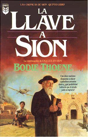 La Llave A Sion (Cronicas de Sion) (Spanish Edition) Ebook Epub
